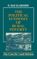 Book Cover for The Political Economy of Rural Poverty by M. Riad El-Ghonemy