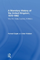 Book Cover for A Monetary History of the United Kingdom, 1870-1982 by Forrest Capie