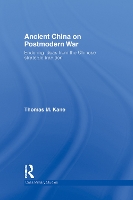 Book Cover for Ancient China on Postmodern War by Thomas M. Kane