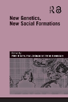 Book Cover for New Genetics, New Social Formations by Peter Glasner