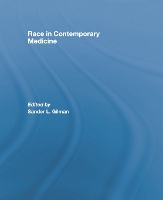 Book Cover for Race in Contemporary Medicine by Sander L. Gilman