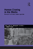 Book Cover for Human Cloning in the Media by Joan (CESAGEN, Cardiff University, UK) Haran, Jenny (Cardiff University, Cardiff, United Kingdom) Kitzinger, Maureen (L McNeil