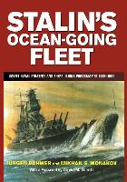 Book Cover for Stalin's Ocean-going Fleet by Mikhail Monakov, Jurgen Rohwer