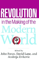 Book Cover for Revolution in the Making of the Modern World by John Foran