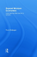 Book Cover for Beyond Western Economics by Trent Schroyer