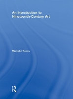 Book Cover for An Introduction to Nineteenth-Century Art by Michelle Facos