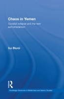 Book Cover for Chaos in Yemen by Isa Blumi