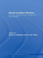 Book Cover for Naval Coalition Warfare by Bruce A. Elleman