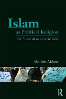 Book Cover for Islam as Political Religion by Shabbir (Independent scholar, USA) Akhtar