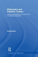 Book Cover for Philosophy and Rabbinic Culture by Gregg University of Massachussets, USA Stern