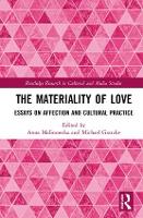 Book Cover for The Materiality of Love by Anna Malinowska