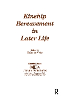 Book Cover for Kinship Bereavement in Later Life by Brian de Vries