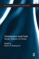 Book Cover for Globalization and Public Sector Reform in China by Kjeld Erik Brødsgaard