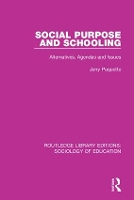 Book Cover for Social Purpose and Schooling by Jerry Paquette