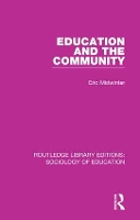 Book Cover for Education and the Community by Eric Midwinter