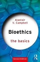 Book Cover for Bioethics: The Basics by Alastair Campbell