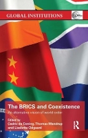 Book Cover for The BRICS and Coexistence by Cedric de Coning