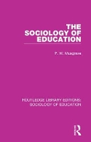 Book Cover for The Sociology of Education by P W Musgrave