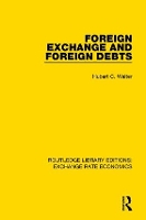 Book Cover for Foreign Exchange and Foreign Debts by Hubert C. Walter