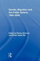 Book Cover for Gender, Migration, and the Public Sphere, 1850–2005 by Marlou Schrover