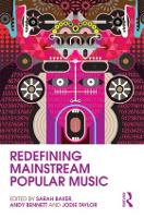 Book Cover for Redefining Mainstream Popular Music by Sarah Baker