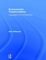 Book Cover for Environmental Transformations by Mark Whitehead