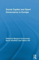 Book Cover for Social Capital and Sport Governance in Europe by Margaret Groeneveld