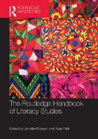 Book Cover for The Routledge Handbook of Literacy Studies by Jennifer Rowsell