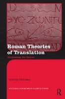 Book Cover for Roman Theories of Translation by Siobhán McElduff