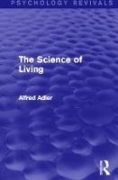 Book Cover for The Science of Living by Alfred Adler