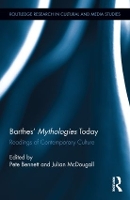 Book Cover for Barthes' Mythologies Today by Pete Cardiff University, UK Bennett
