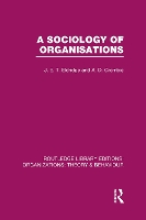 Book Cover for A Sociology of Organisations (RLE: Organizations) by J. Eldridge, A. Crombie