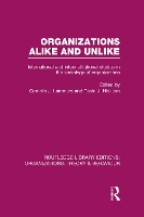 Book Cover for Organizations Alike and Unlike (RLE: Organizations) by Cornelis Lammers