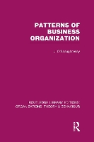 Book Cover for Patterns of Business Organization (RLE: Organizations) by John O'Shaughnessy