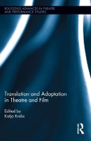 Book Cover for Translation and Adaptation in Theatre and Film by Katja Krebs