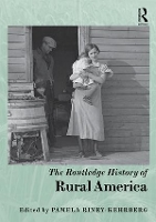 Book Cover for The Routledge History of Rural America by Pamela RineyKehrberg