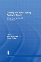 Book Cover for Doping and Anti-Doping Policy in Sport by Mike (University of Swansea, UK) McNamee