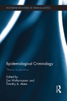 Book Cover for Epidemiological Criminology by Eve SUNY, New Paltz, USA Waltermaurer