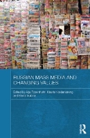 Book Cover for Russian Mass Media and Changing Values by Arja Rosenholm