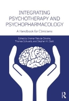 Book Cover for Integrating Psychotherapy and Psychopharmacology by Irismar Reis Federal University of Bahia, Brazil de Oliveira