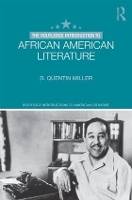 Book Cover for The Routledge Introduction to African American Literature by D Quentin Miller