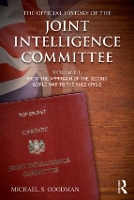 Book Cover for The Official History of the Joint Intelligence Committee by Michael S Goodman