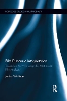Book Cover for Film Discourse Interpretation by Janina Wildfeuer