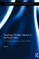 Book Cover for Teaching Chinese Literacy in the Early Years by Hui Li