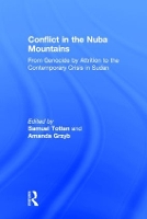 Book Cover for Conflict in the Nuba Mountains by Samuel Totten