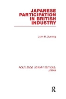 Book Cover for Japanese Participation in British Industry by John Dunning