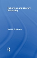 Book Cover for Habermas and Literary Rationality by David L. Colclasure