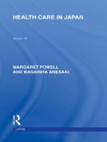 Book Cover for Health Care in Japan by Margaret Powell, Masahira Anesaki