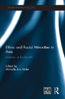 Book Cover for Ethnic and Racial Minorities in Asia by Michelle Ann Miller