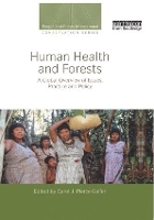 Book Cover for Human Health and Forests by Carol J. Pierce Colfer